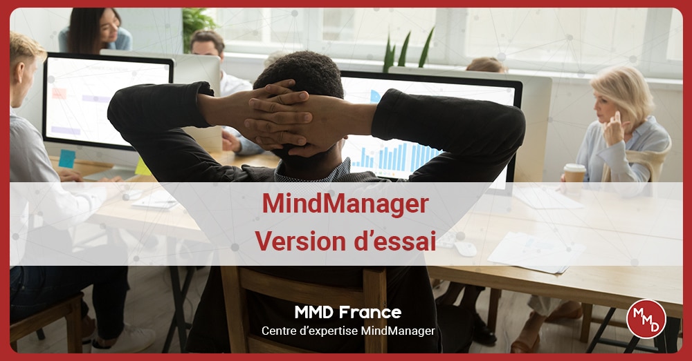 Version essai MindManager - MMD France