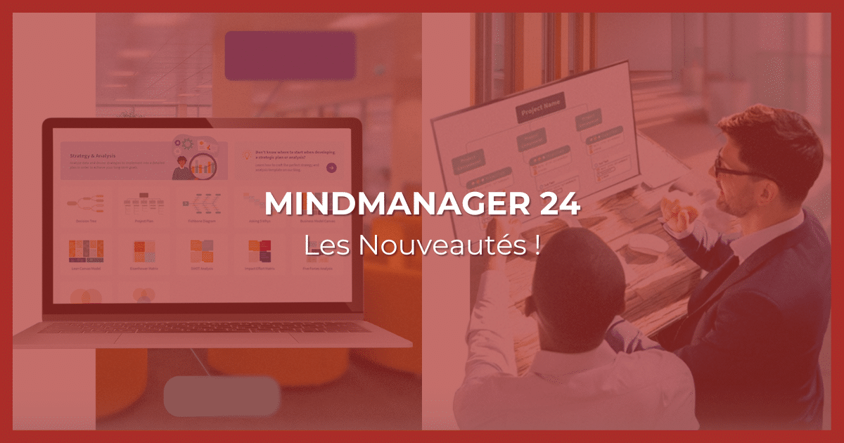 Les nouveautés dans MindManager 24 - MMD France